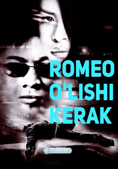 Romeo O'lishi Kerak Premyera HD Uzbek tilida Tarjima kino 2000 Skachat